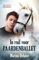 In Ruil Voor Paardenballet. Cover design by MaryDes Designs